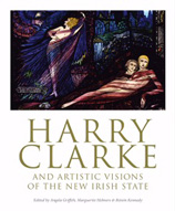 Harry Clarke And Artistic Visions of the New Irish State